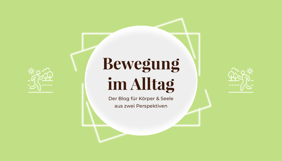 Bewegung im Alltag